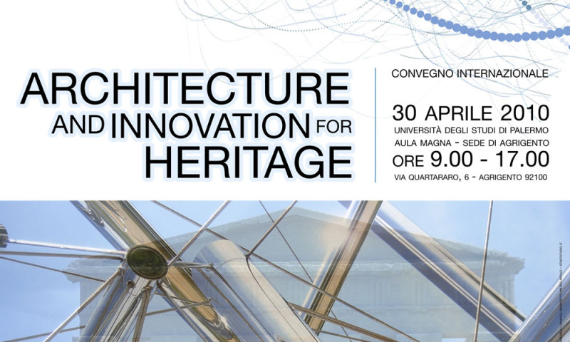 ARCHITECTURE AND INNOVATION FOR HERITAGE